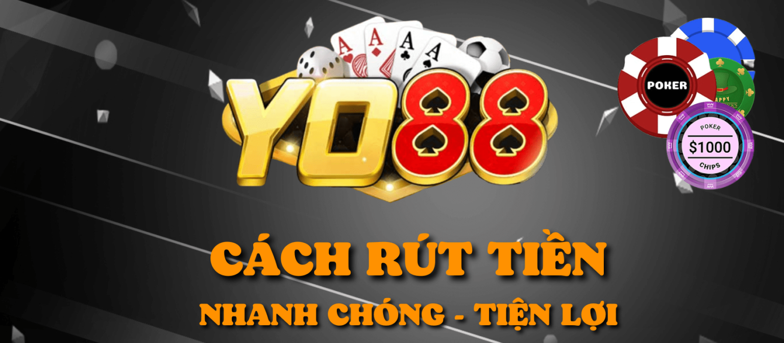 Cách rút tiền Yo88